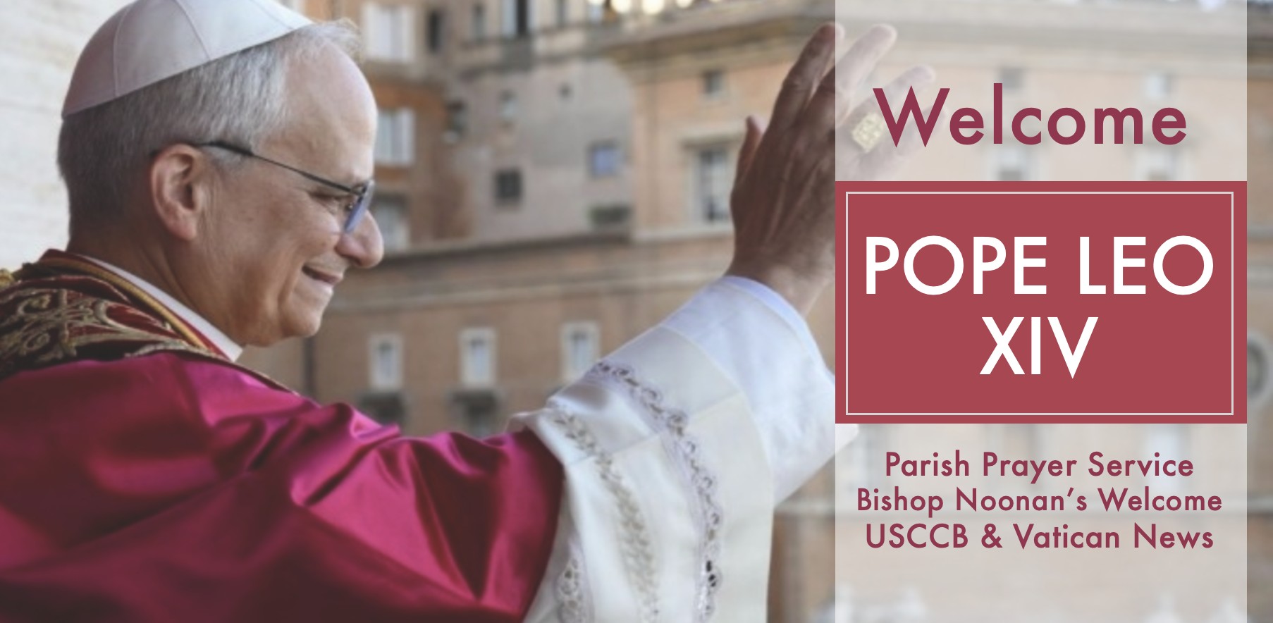 Parish News, Pope Leo XIV prayers and news